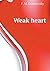 Weak heart