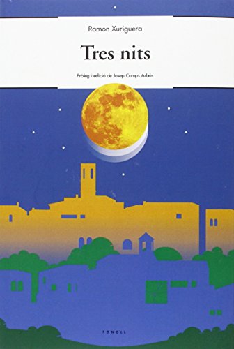 Tres nits (Global) (Catalan Edition)