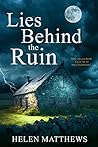 Lies Behind the Ruin