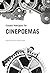 Cinepoemas by Claudio Rodriguez Fer
