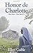 Honor de Charlotte (Gran Gu...