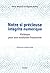 Notre si précieuse intégrité numérique: Plaidoyer pour une révolution hunamiste - Préface par Jacques Favier (French Edition)