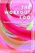 The Workout Log Book: Perso...