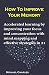 How To Improve Your Memory:...