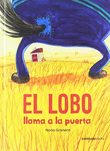 El lobo llama a la puerta (Hardcover)