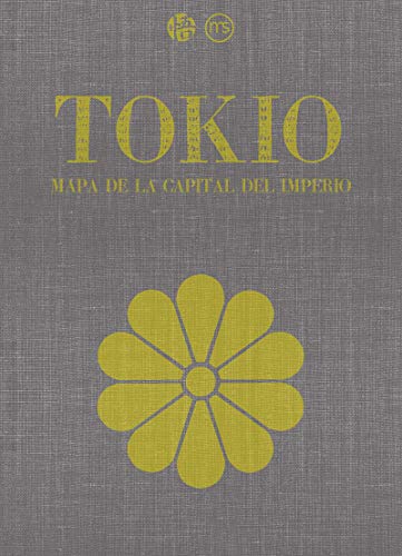 Tokio: Mapa de la capital del Imperio (Paperback)