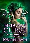 Medusa's Curse (Monsters of Gods #1) Medusa's Curse (Monsters of Gods #1)