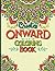 Onward Quotes Coloring Book...