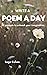 Write a Poem a Day: 30 prom...