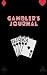 Gamblers journal by Michael Hinds