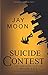 Suicide Contest: Der unster...