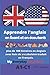 Apprendre l'anglais- en lis...