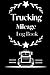 Trucking Mileage Log Book: ...