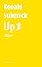 Up: A Novel (The Ronald Sukenick Edition)