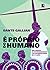 É próprio do humano: Uma odisseia do autoconhecimento e da autorrealização em 12 lições (Portuguese Edition)