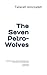 The Seven Petro-Wolves by Tahereh Amirzadeh