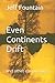 Even Continents Drift: - an...