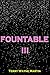 Fountable III by Terry Wayne Martin