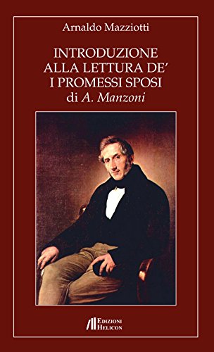 Introduzione alla lettura de' «I Promessi Sposi» di A. Manzoni (Paperback)