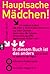 Hauptsache Mädchen! by Torbjørn Moen