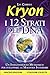 Kryon - I 12 Strati del DNA