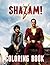 Shazam! Coloring Book by Jordan Gray