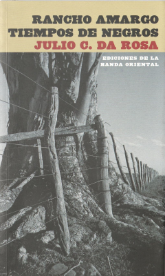 Rancho amargo / Tiempo de negros