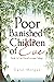 Poor Banished Children of Eve by Carol Morgan