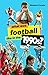 What Was Football like in t...