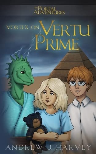 Vortex on Vertu Prime (The Portal Adventures #3)