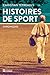 Histoires de sport: Chroniques