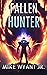 Fallen Hunter: A Space Oper...