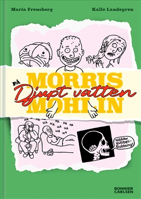 Morris Mohlin på djupt vatten (Morris Mohlin, #3)