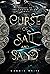 Curse of Salt and Sand (The...