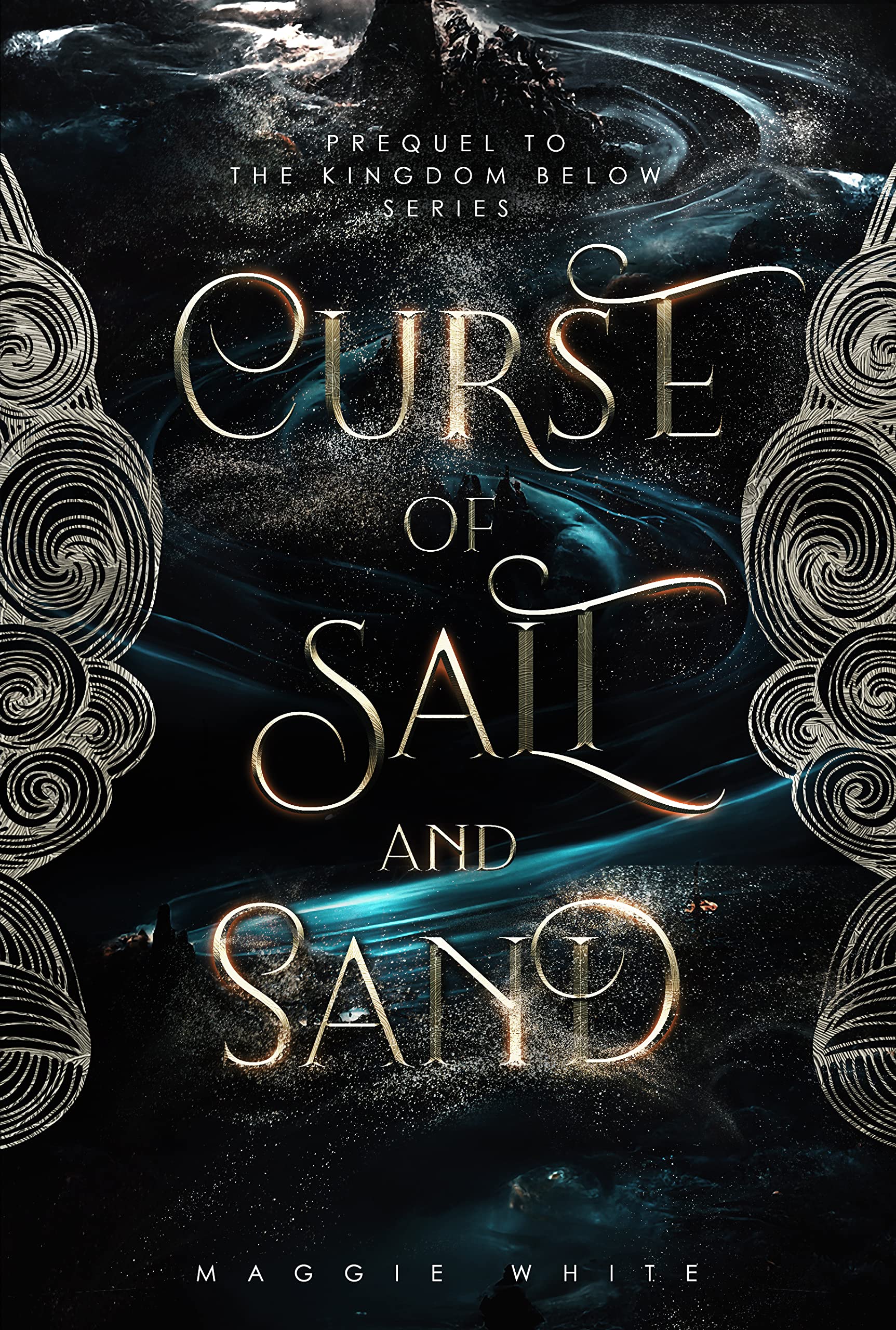 Curse of Salt and Sand (The Kingdom Below, #0.5)
