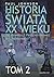 Historia swiata XX wieku Tom 2