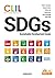 CLIL 英語で考えるSDGs―持続可能な開発目標 CLIL SDGs―Sustainable Development Goals