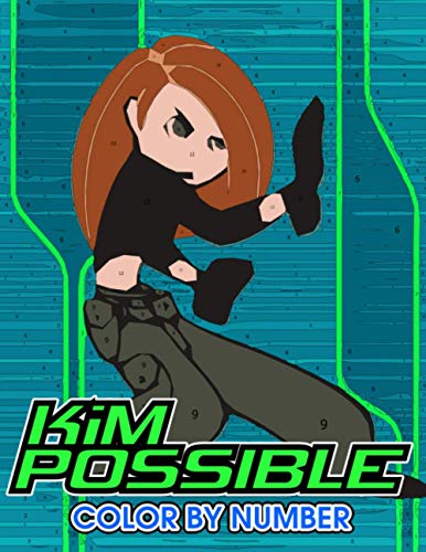 Kim possible Color by Number: Kim possible Color Book An Adult Coloring Book For Stress-Relief (Paperback)