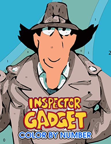 Inspector gadget Color by Number: Inspector gadget Color Book An Adult Coloring Book For Stress-Relief (Paperback)