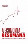 A economia desumana (Portuguese Edition) A economia desumana (Portuguese Edition)