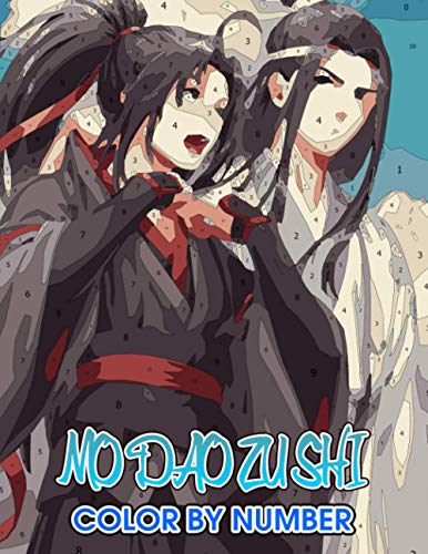 Mo dao zu shi Color by Number: Mo dao zu shi Color Book An Adult Coloring Book For Stress-Relief (Paperback)