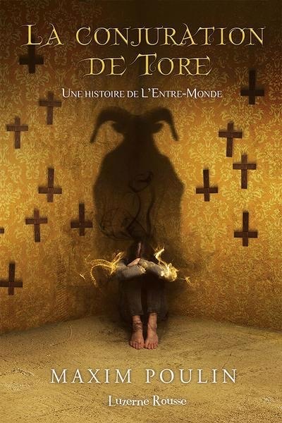La Conjuration de Tore (L'Entre-Monde #0.5)