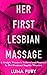 Her First Lesbian Massage: ...