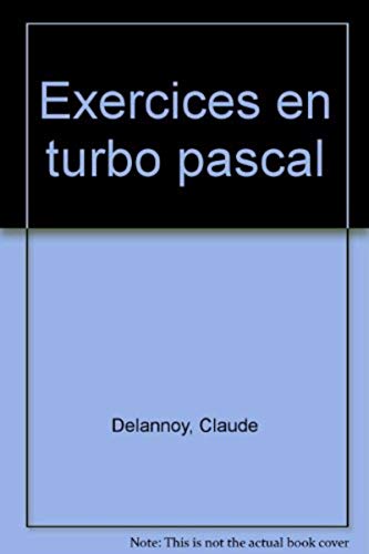 Exercices En Turbo Pascal (Paperback)