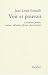 Voir et pouvoir: L'innocence perdue : cinéma, télévision, fiction, documentaire