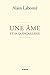 Une âme et sa quincaillerie by Alain Labonté