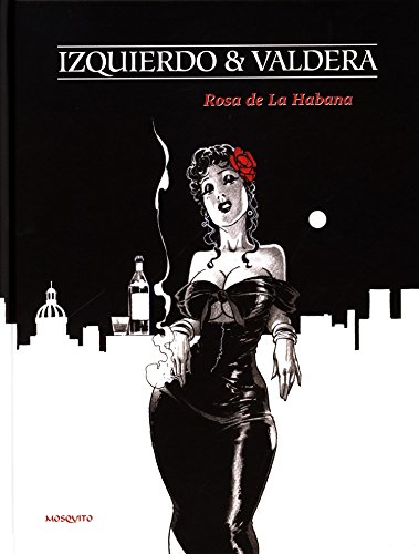 ROSA DE LA HABANA T1 (Hardcover)