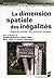 DIMENSION SPATIALE DES INEGALITES by Pur