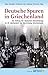 Deutsche Spuren in Griechenland: Der Beitrag der deutschen Einwanderung im 19. Jahrhundert zur Entwicklung Griechenlands