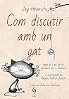 Com discutir amb ...